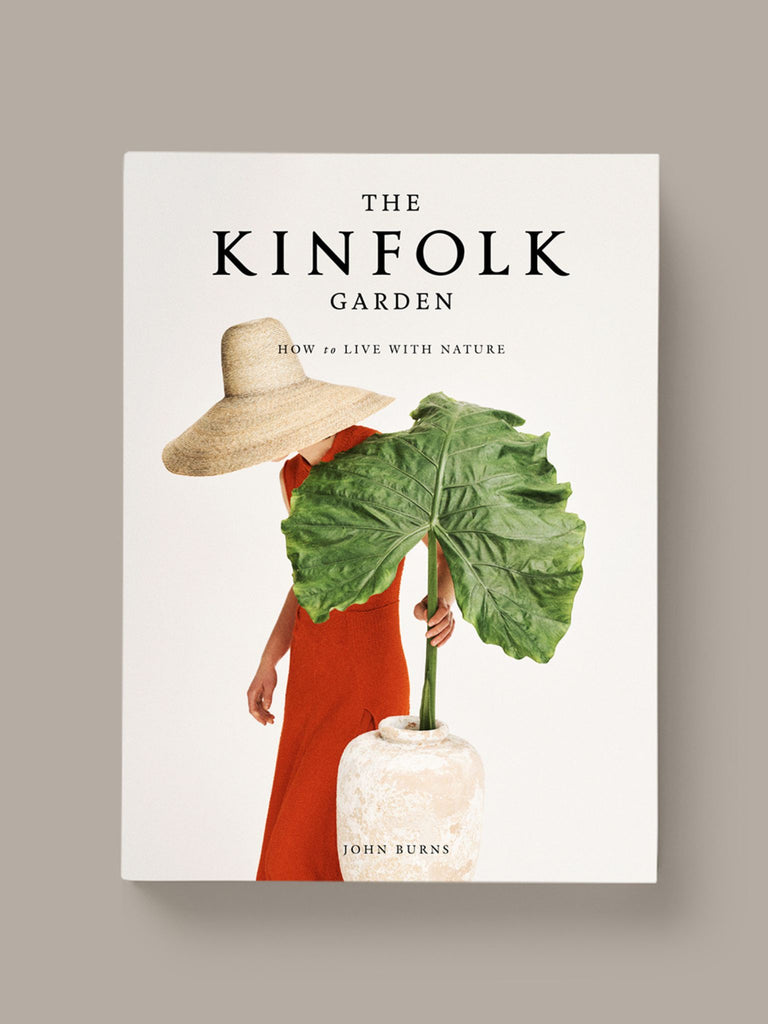 The Kinfolk Garden by John Burns